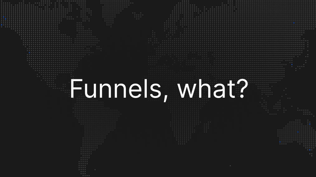How to Create and Use Funnels